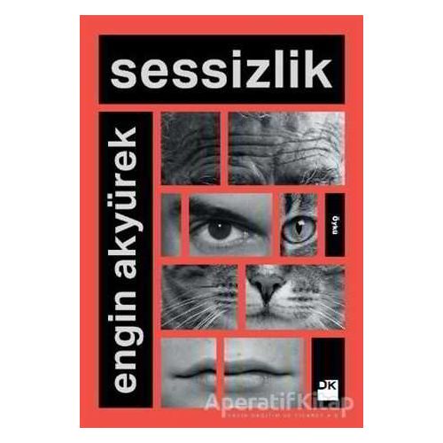 Sessizlik - Engin Akyürek - Doğan Kitap