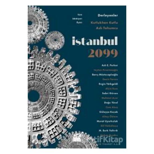 İstanbul 2099 - Aslı Tohumcu - Doğan Kitap