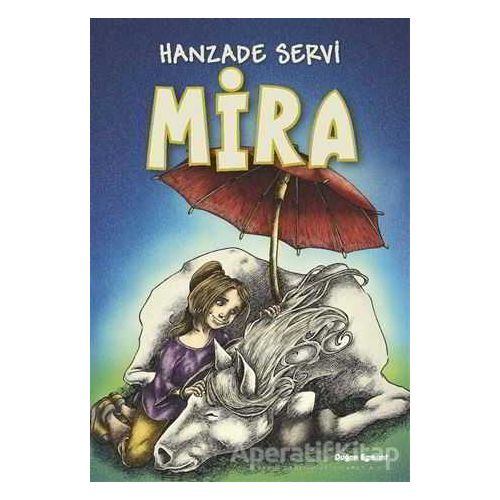 Mira - Hanzade Servi - Doğan Egmont Yayıncılık