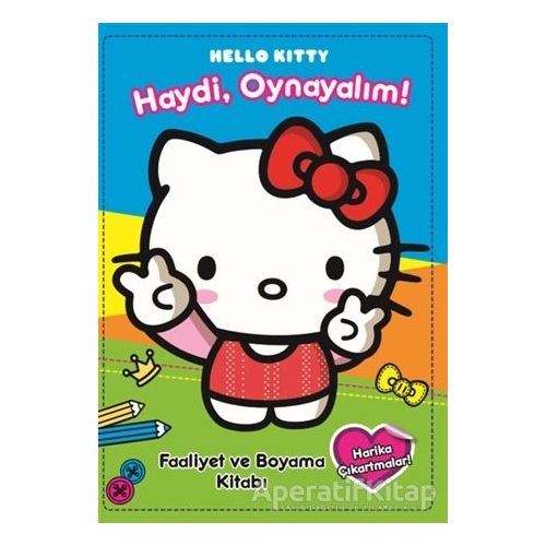 Hello Kitty -  Haydi Oynayalım - Kolektif - Doğan Egmont Yayıncılık