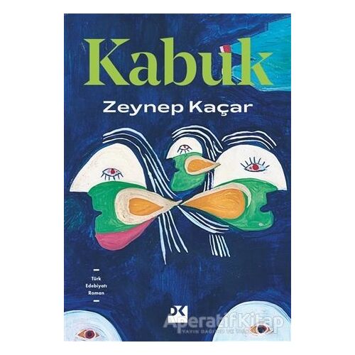 Kabuk - Zeynep Kaçar - Doğan Kitap