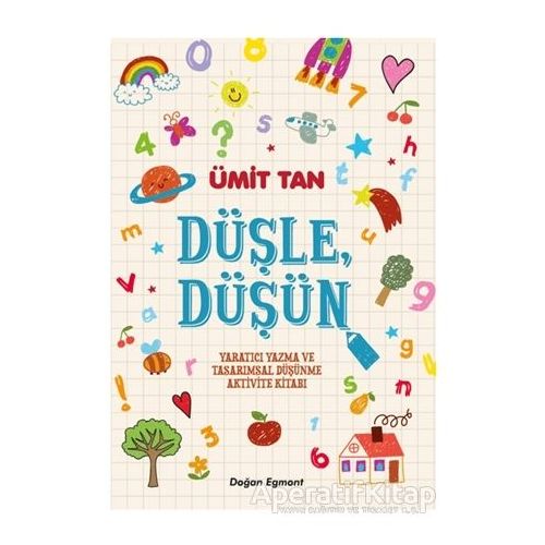 Düşle Düşün - Ümit Tan - Doğan Egmont Yayıncılık