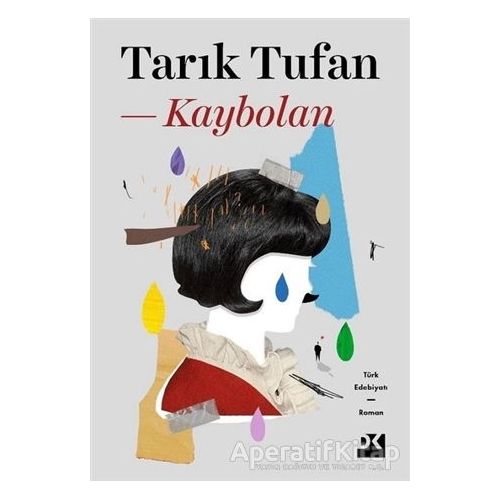 Kaybolan - Tarık Tufan - Doğan Kitap