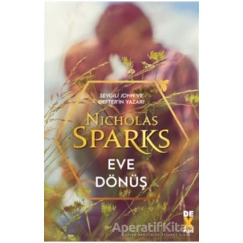 Eve Dönüş - Nicholas Sparks - Dex Yayınevi