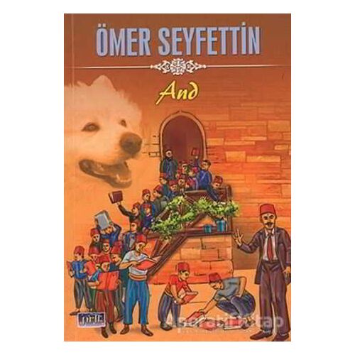 And - Ömer Seyfettin - Parıltı Yayınları