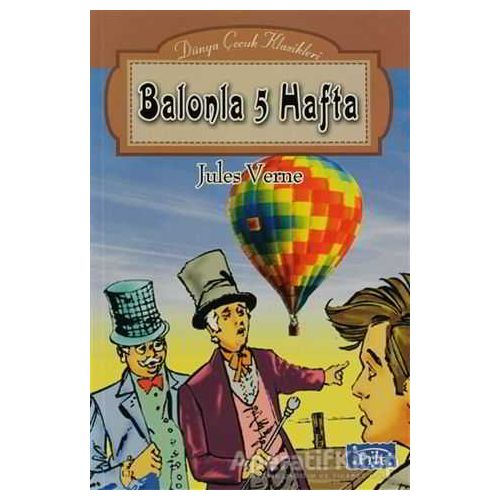 Balonla 5 Hafta - Jules Verne - Parıltı Yayınları