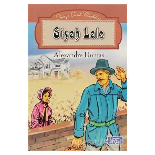 Siyah Lale - Alexandre Dumas - Parıltı Yayınları