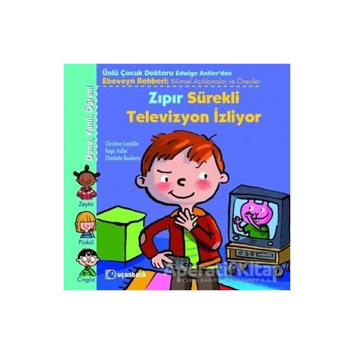 Zıpır Sürekli Televizyon İzliyor - Christian Lamblin - Uçanbalık Yayıncılık