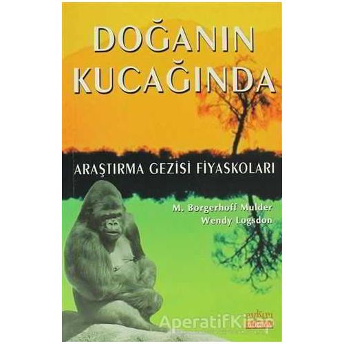 Doğanın Kucağında - Wendy Logsdon - Aykırı Yayınları
