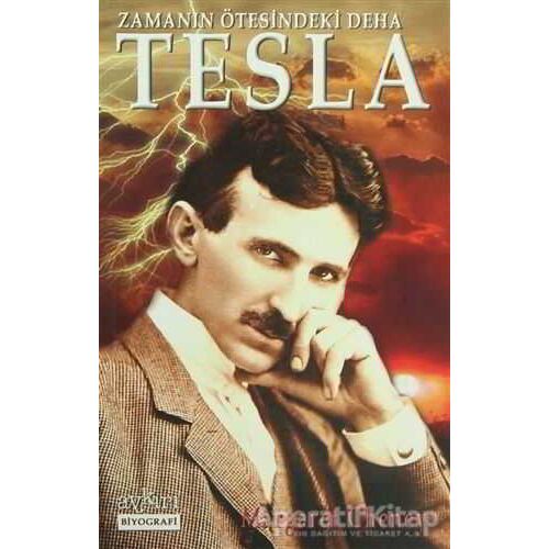 Zamanın Ötesindeki Deha Tesla - Margaret Cheney - Aykırı Yayınları