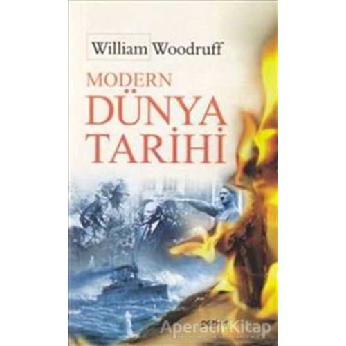 Modern Dünya Tarihi - William Woodruff - Pozitif Yayınları