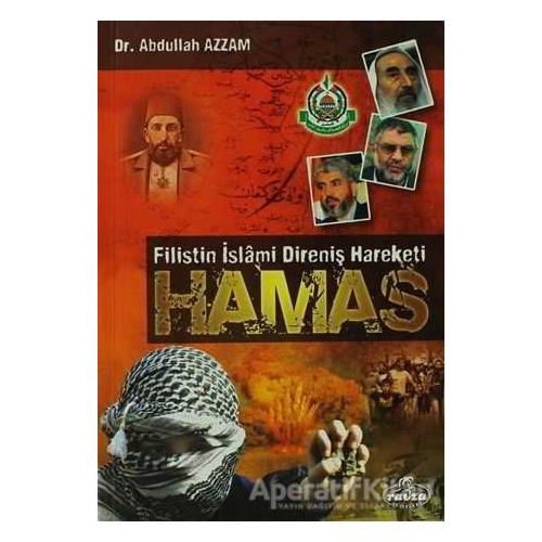 Filistin İslami Direniş Hareketi Hamas - Abdullah Azzam - Ravza Yayınları