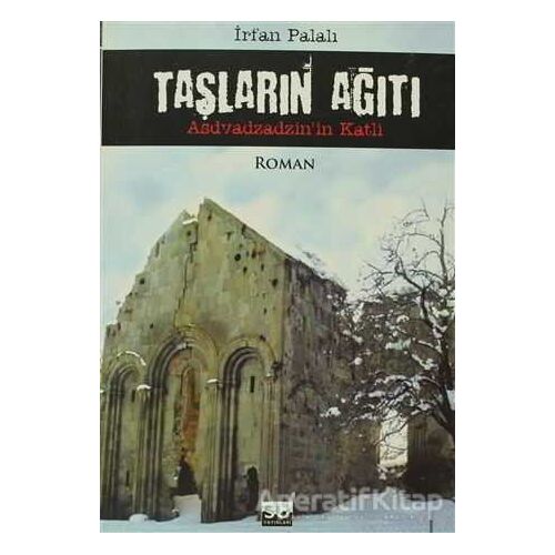 Taşların Ağıtı - İrfan Palalı - Su Yayınevi