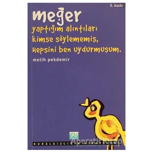 Meğer - Melih Pekdemir - Su Yayınevi