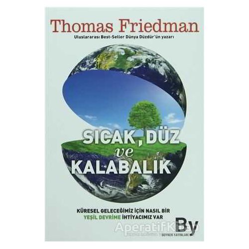 Sıcak Düz ve Kalabalık - Thomas Friedman - Boyner Yayınları