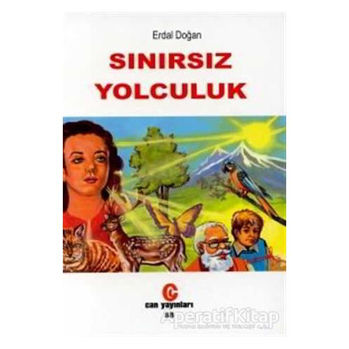 Sınırsız Yolculuk - Erdal Doğan - Can Yayınları (Ali Adil Atalay)