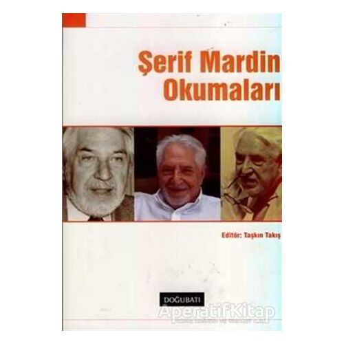 Şerif Mardin Okumaları - Kolektif - Doğu Batı Yayınları