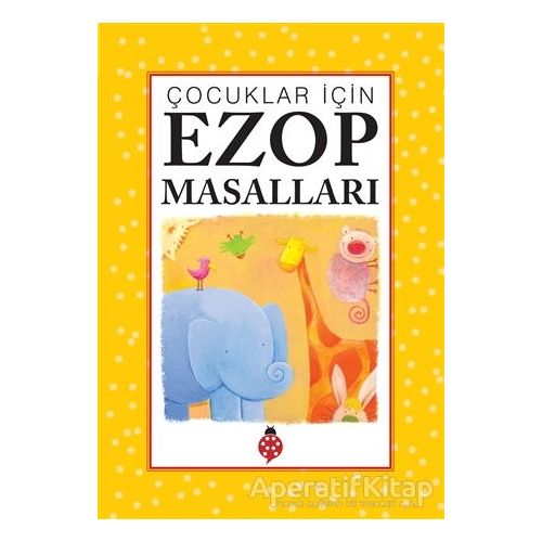 Çocuklar İçin Ezop Masalları - Kolektif - Uğurböceği Yayınları