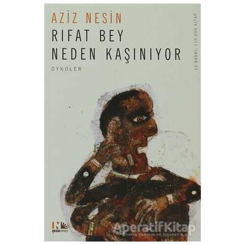 Rıfat Bey Neden Kaşınıyor - Aziz Nesin - Nesin Yayınevi