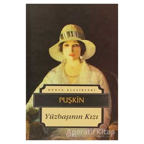 Yüzbaşının Kızı - Aleksandr Puşkin - İskele Yayıncılık