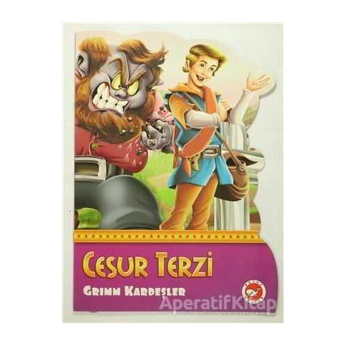 Cesur Terzi - Grimm Kardeşler - Beyaz Balina Yayınları