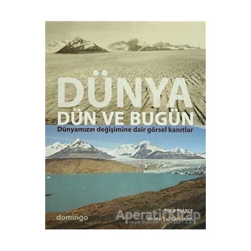 Dünya Dün Ve Bugün - Fred Pearce - Domingo Yayınevi