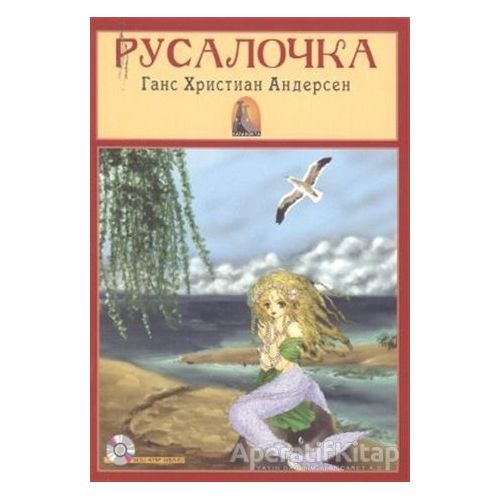 Deniz Kızı (Rusça Hikayeler Seviye 5) - Kolektif - Kapadokya Yayınları