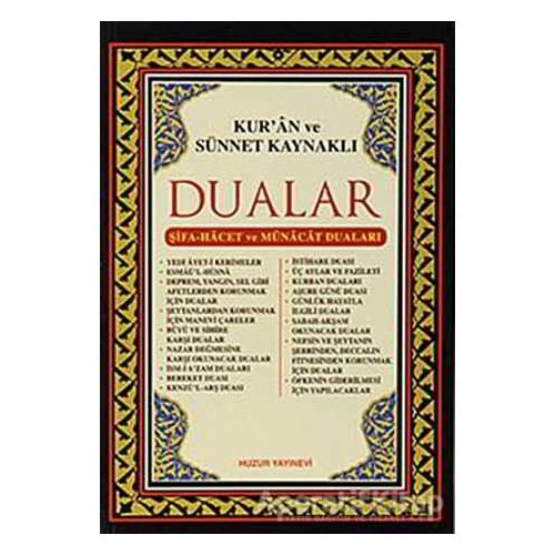 Kur’an ve Sünnet Kaynaklı Dualar - Abdullah Karakuş - Huzur Yayınevi