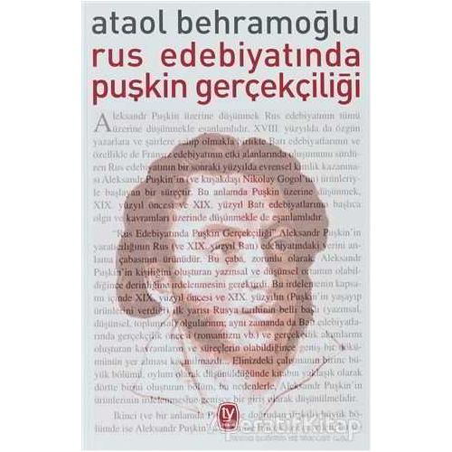 Rus Edebiyatında Puşkin Gerçekçiliği - Ataol Behramoğlu - Tekin Yayınevi