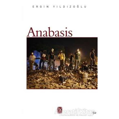 Anabasis - Ergin Yıldızoğlu - Tekin Yayınevi