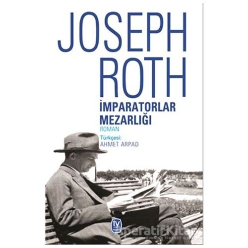İmparatorlar Mezarlığı - Joseph Roth - Tekin Yayınevi