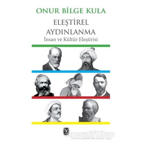 Eleştirel Aydınlanma - Onur Bilge Kula - Tekin Yayınevi