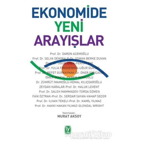 Ekonomide Yeni Arayışlar - İlhan Tekeli - Tekin Yayınevi