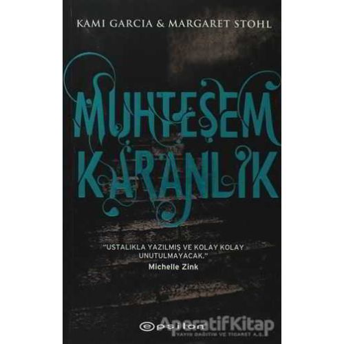 Muhteşem Karanlık - Kami Garcia - Epsilon Yayınevi