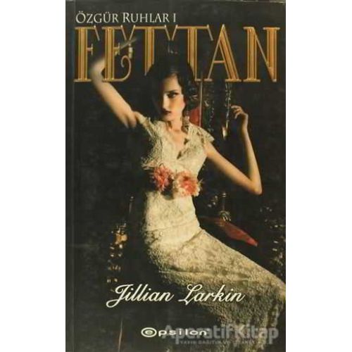 Fettan - Jillian Larkin - Epsilon Yayınevi