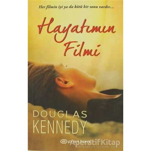 Hayatımın Filmi - Douglas Kennedy - Epsilon Yayınevi