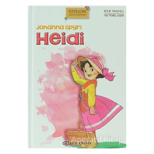 Heidi - Johanna Spyri - Epsilon Yayınevi