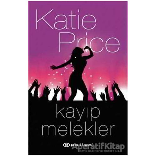 Kayıp Melekler - Katie Price - Epsilon Yayınevi