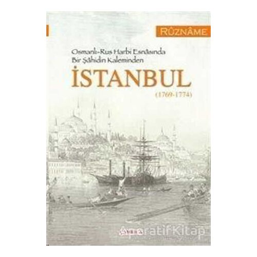 İstanbul 1769-1774 - Süleyman Göksu - Çamlıca Basım Yayın