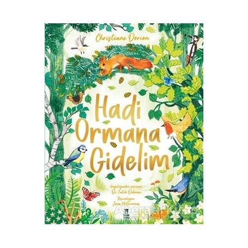 Hadi Ormana Gidelim - Christiane Dorion - Taze Kitap