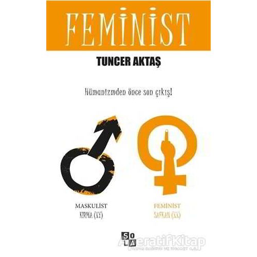 Feminist - Tuncer Aktaş - Sola Unitas