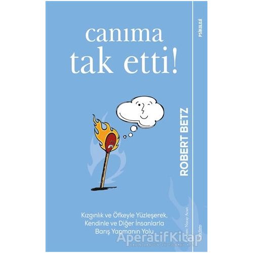 Canıma Tak Etti! - Robert Betz - Sola Unitas