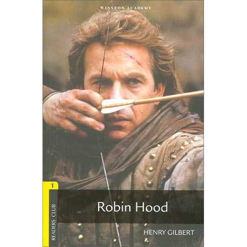 Stage 1 Robin Hood - Henry Gilbert - Winston Academy