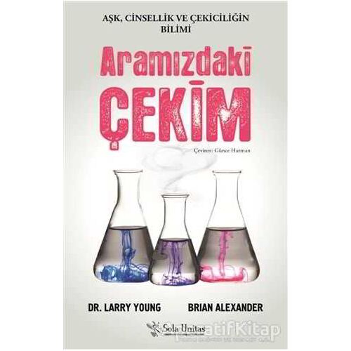 Aramızdaki Çekim - Brian Alexander - Sola Unitas