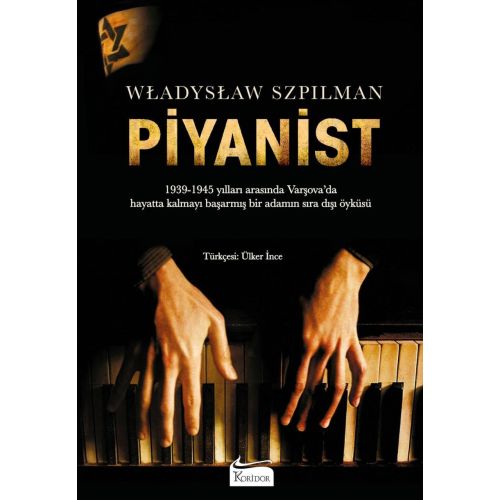 Piyanist (Bez Ciltli) - Wladyslaw Szpilman - Koridor Yayıncılık