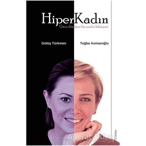HiperKadın - Tuğba Asmazoğlu - Sola Unitas