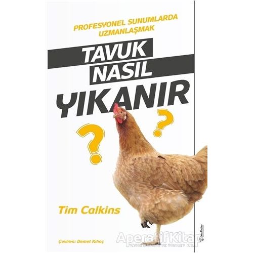 Tavuk Nasıl Yıkanır - Tim Calkins - Sola Unitas