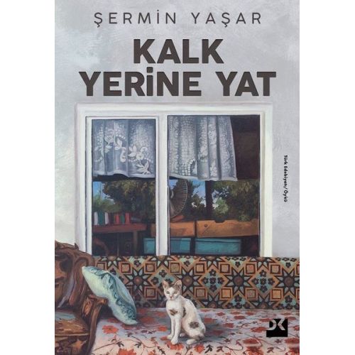 Kalk Yerine Yat - Şermin Yaşar - Doğan Kitap