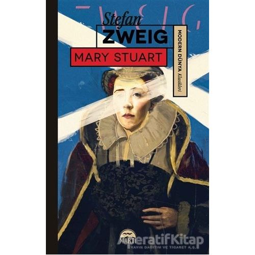 Mary Stuart - Stefan Zweig - Martı Yayınları