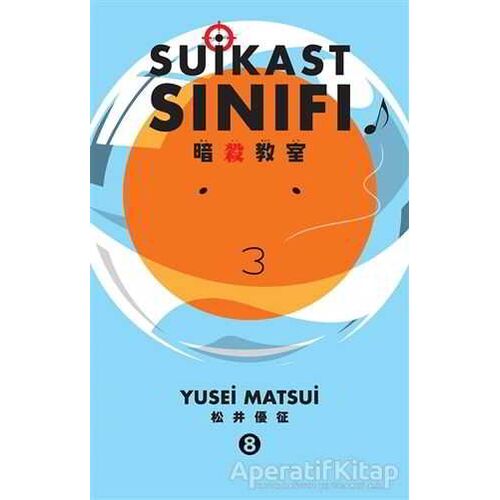 Suikast Sınıfı 8.Cilt - Yusei Matsui - Gerekli Şeyler Yayıncılık